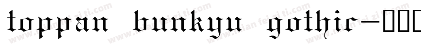 toppan bunkyu gothic字体转换